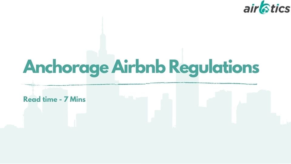 anchorage airbnb regulations