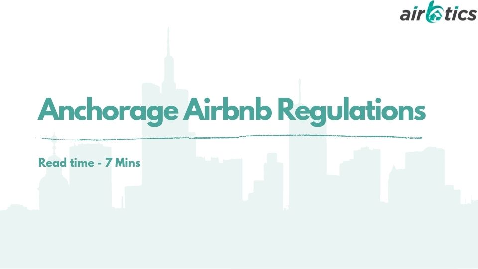 Anchorage Airbnb Regulations All About Airbnb