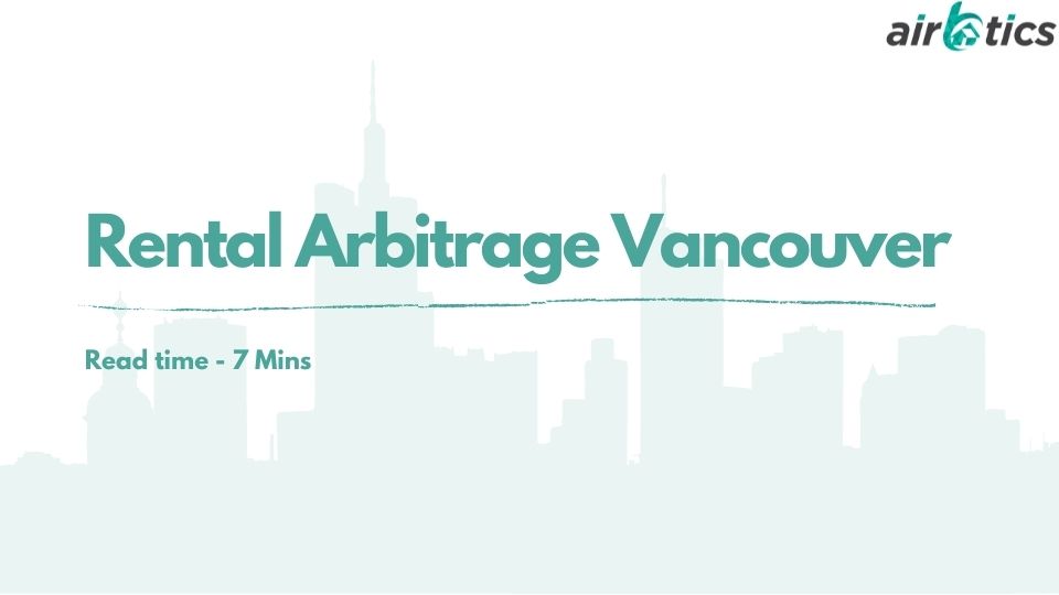 rental arbitrage Vancouver
