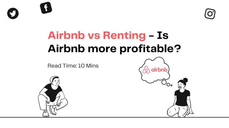 Airbnb vs Renting - Is Airbnb more profitable?