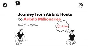 journey from airbnb hosts to airbnb millionaires