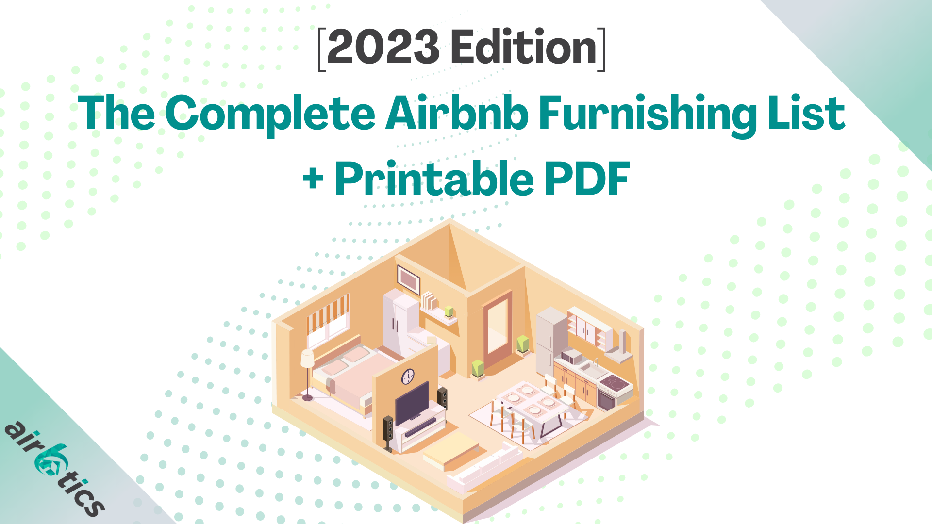 https://airbtics.com/wp-content/uploads/2022/01/The-Complete-Airbnb-Furnishing-List.png