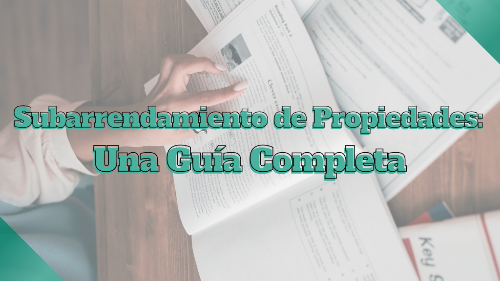 Subarrendamiento de Propiedades