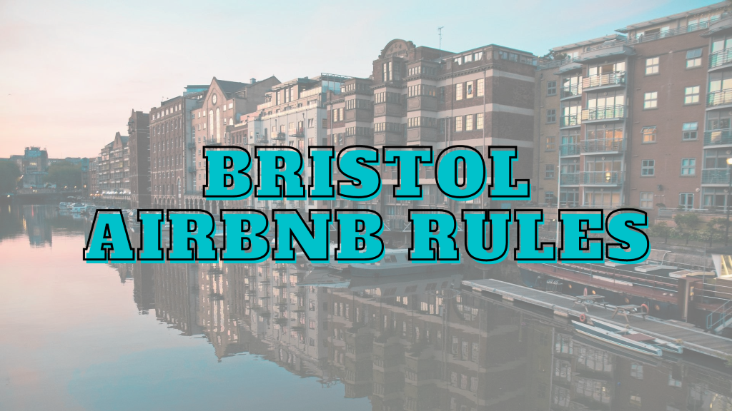 Bristol airbnb rules
