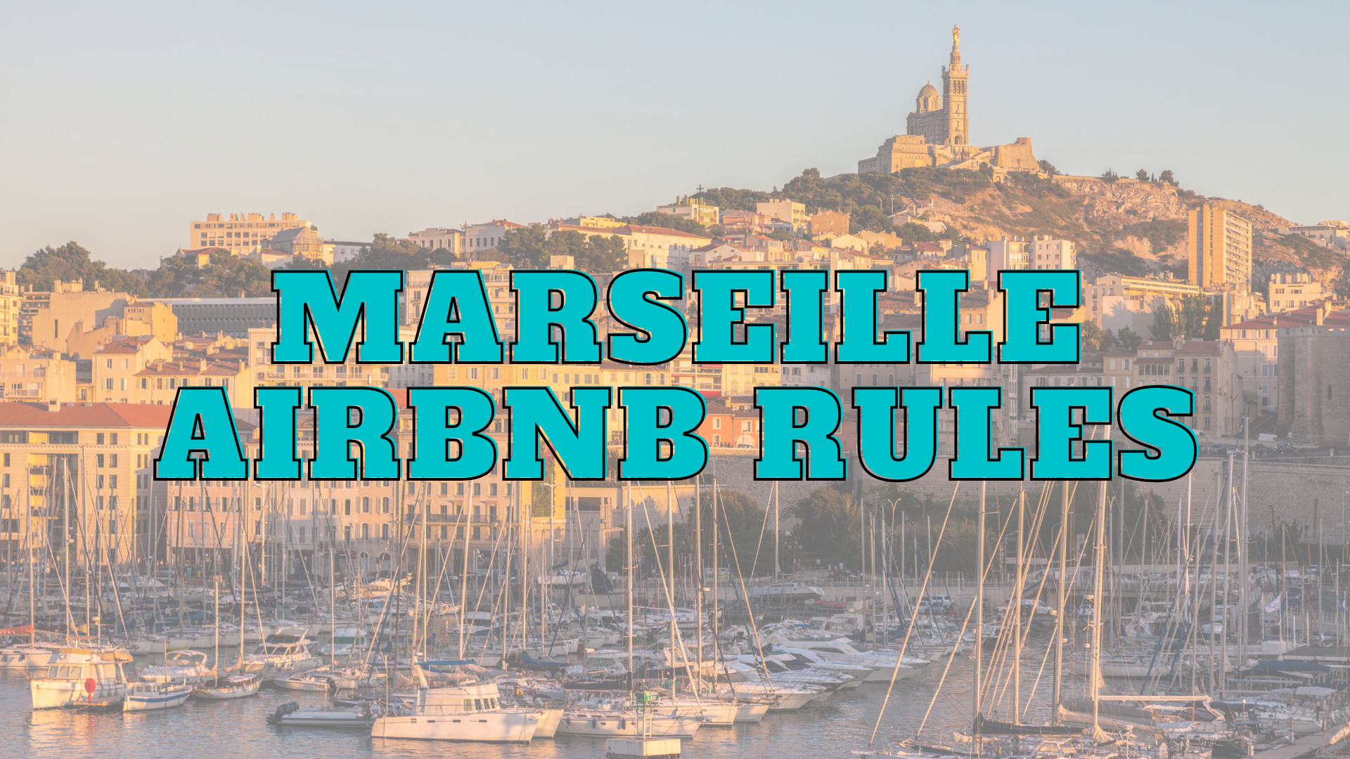Marseille Airbnb Rules