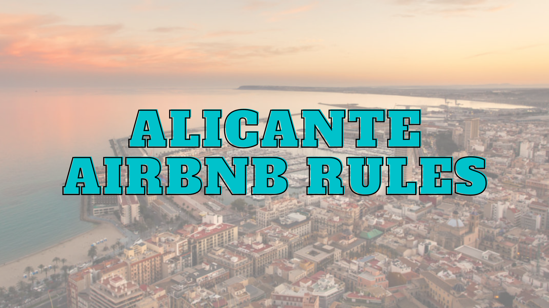 alicante airbnb rules