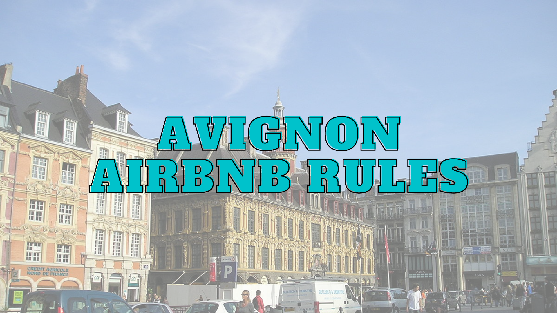 Avignon Airbnb Rules