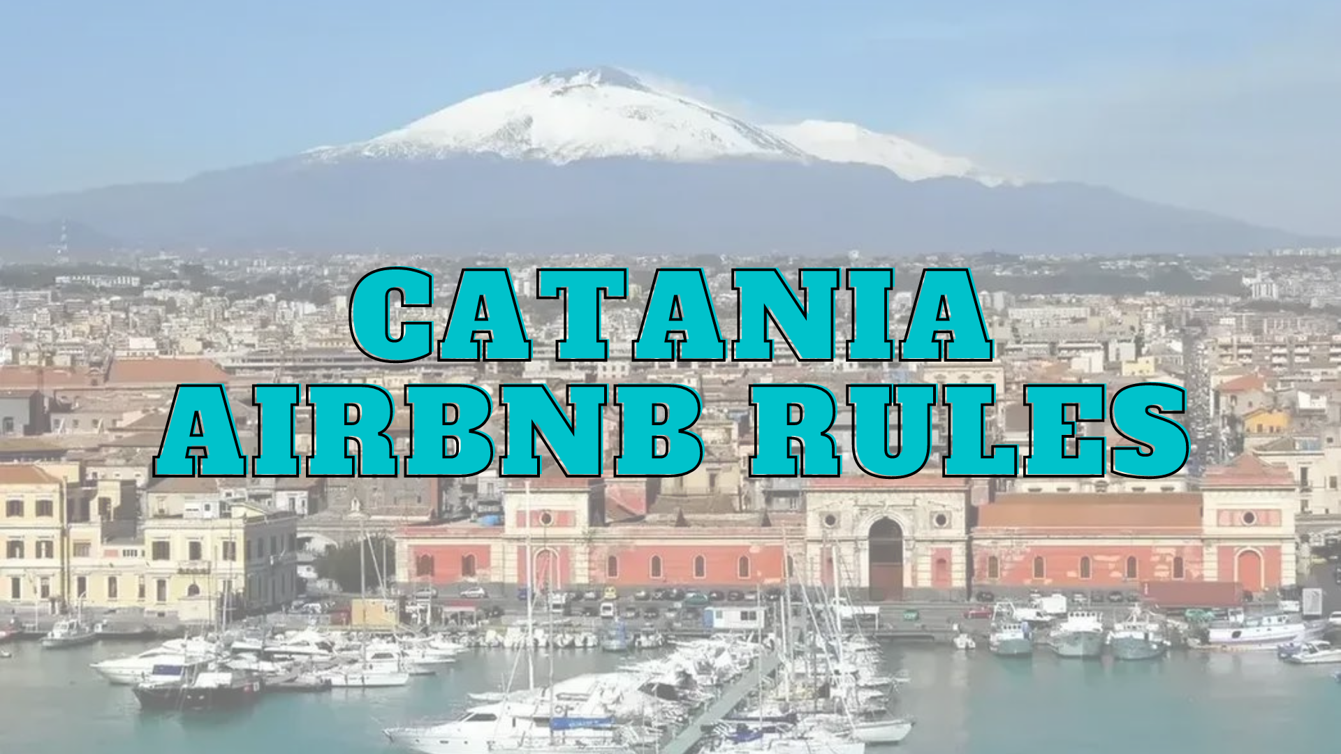 Catania Airbnb Rules