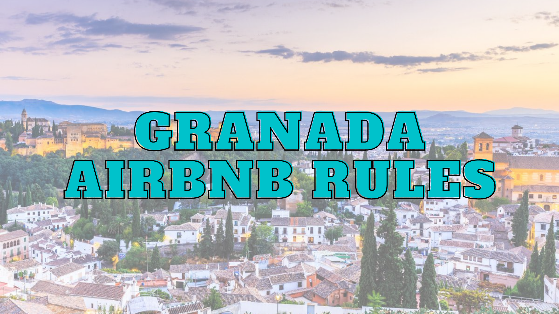 granada airbnb rules