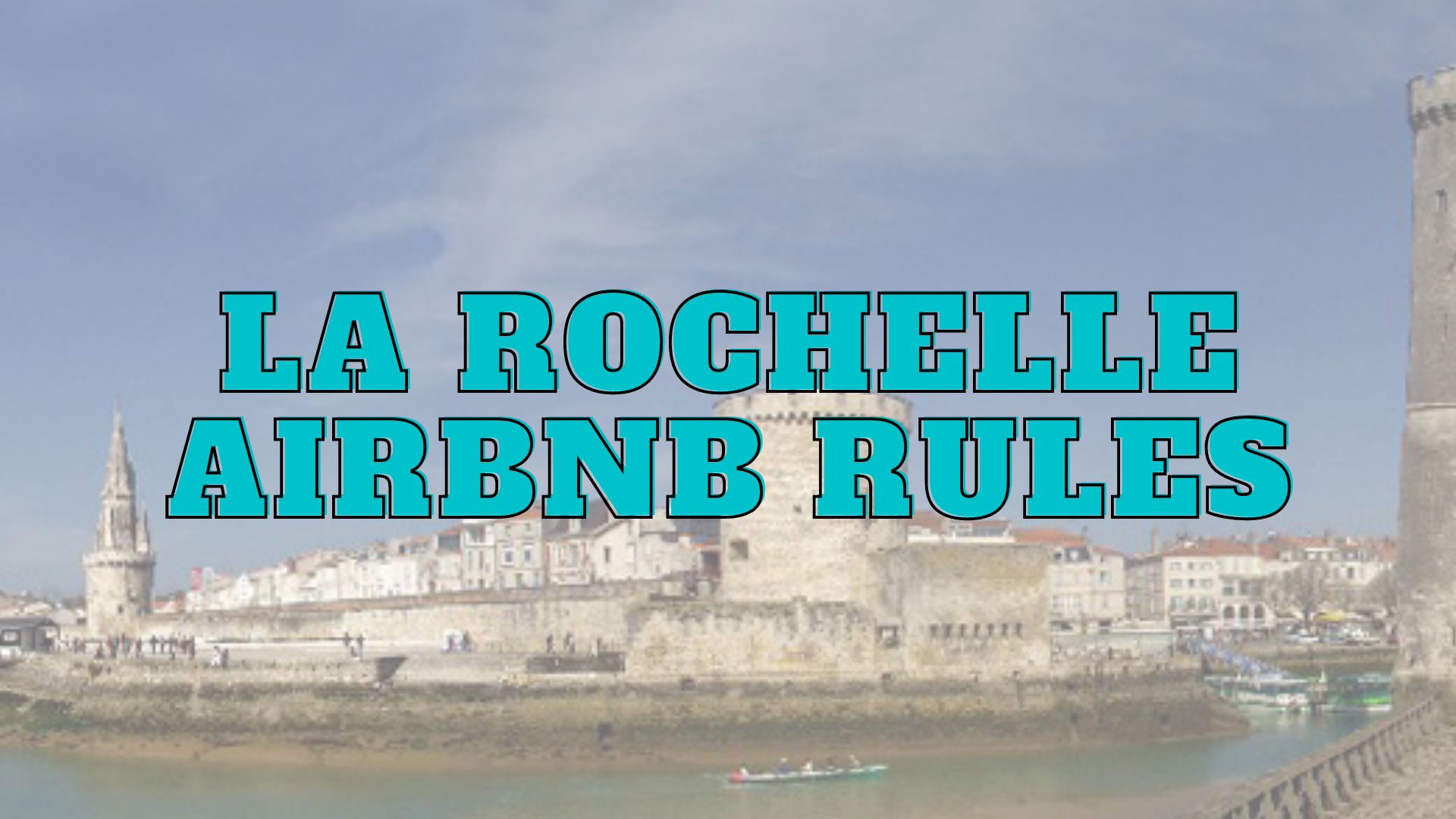 La Rochelle airbnb rules