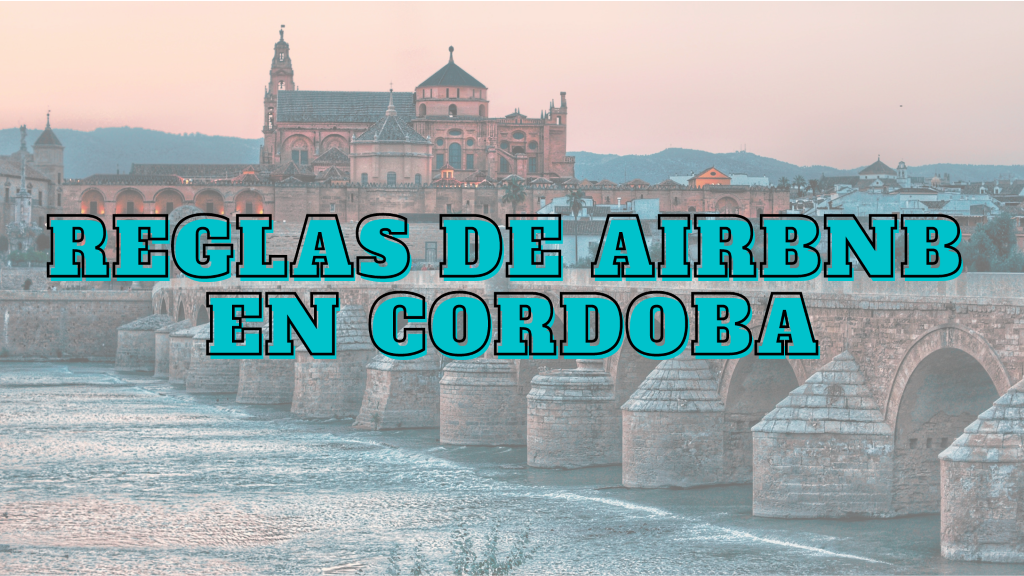 Reglas Airbnb en Cordoba