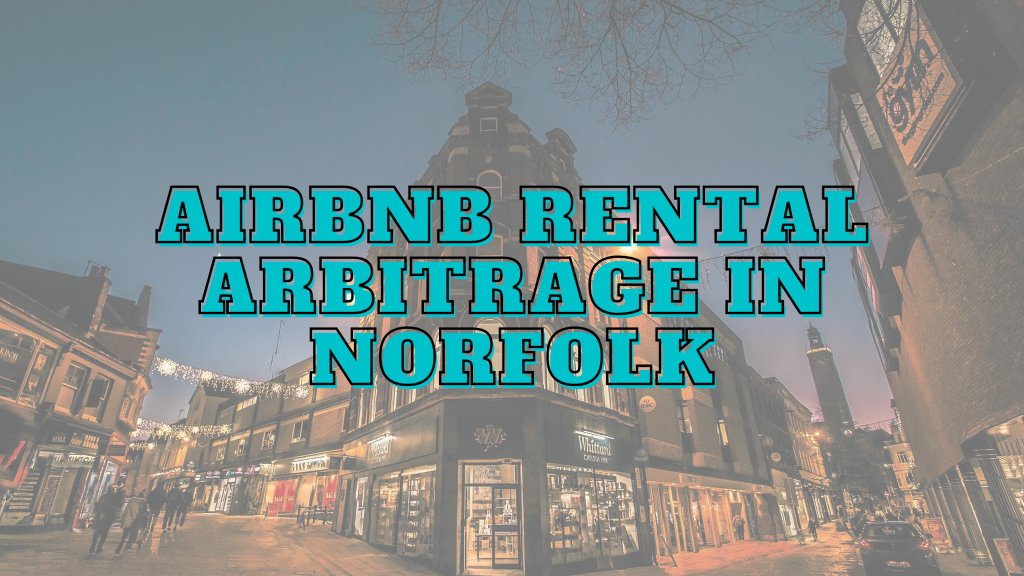 Norfolk airbnb rental arbitrage