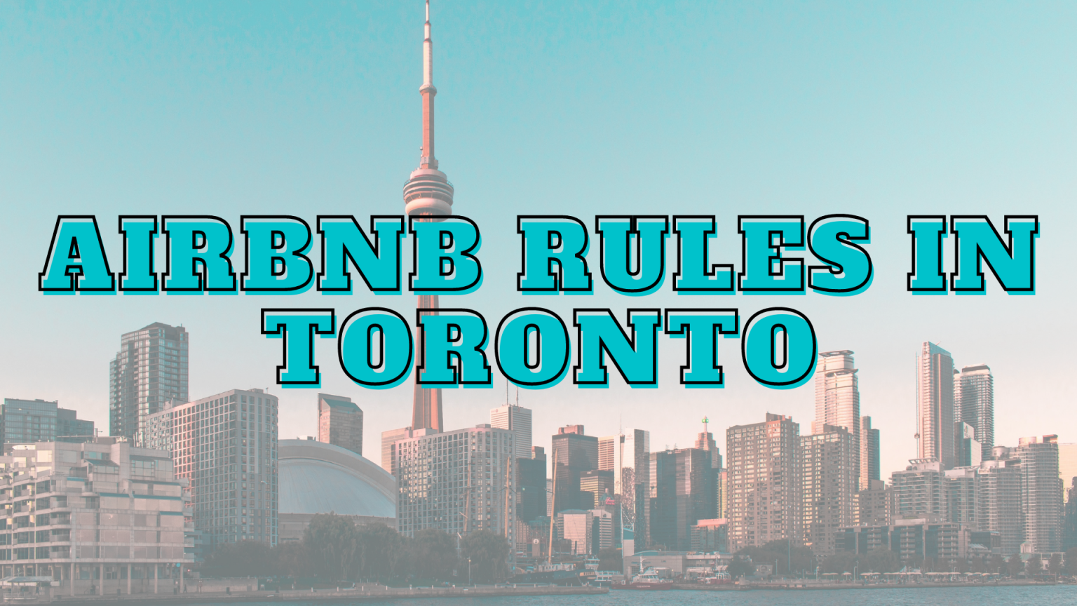 Airbnb Rules In Toronto Airbtics Airbnb Analytics