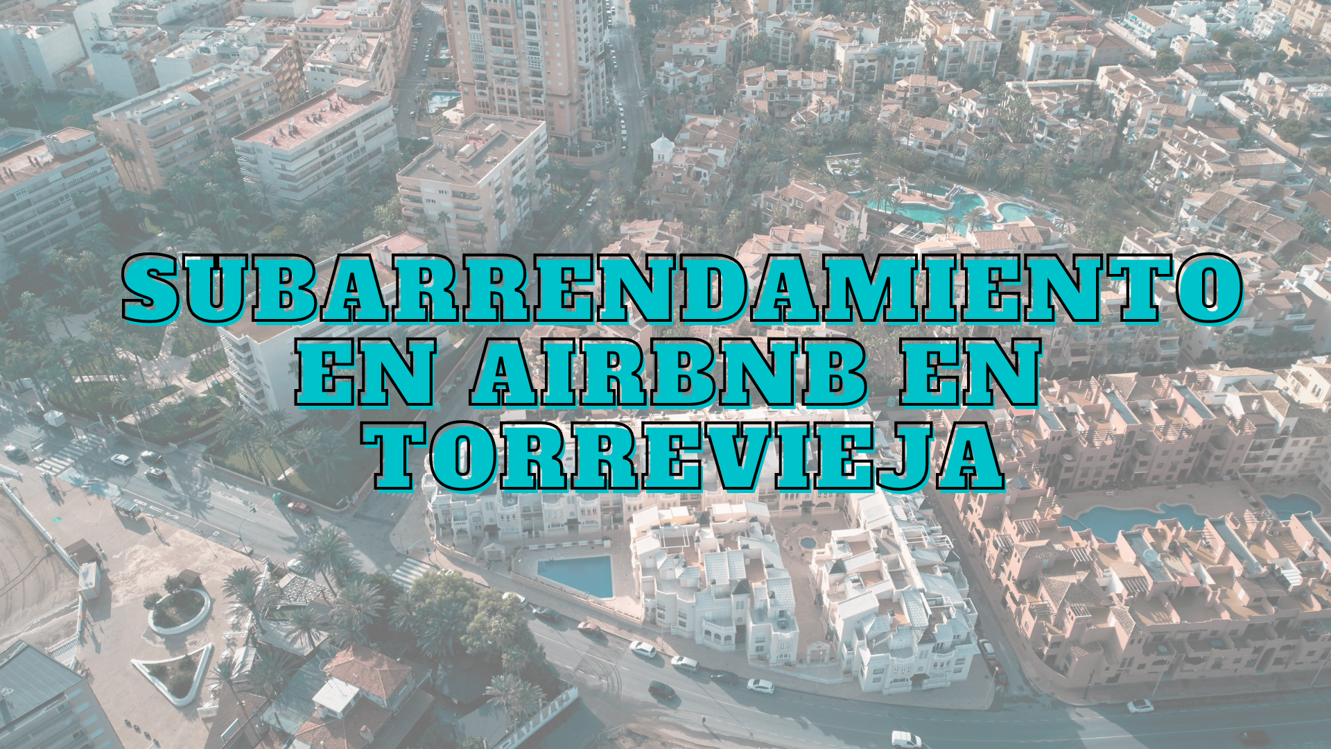 Subarrendamiento Airbnb Torrevieja