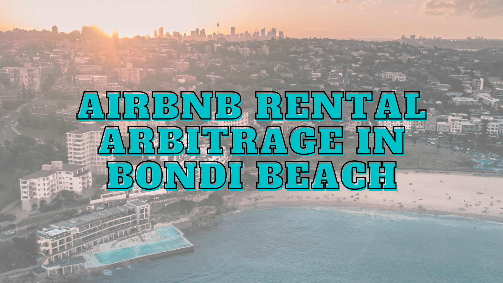 Bondi Beach airbnb rental arbitrage