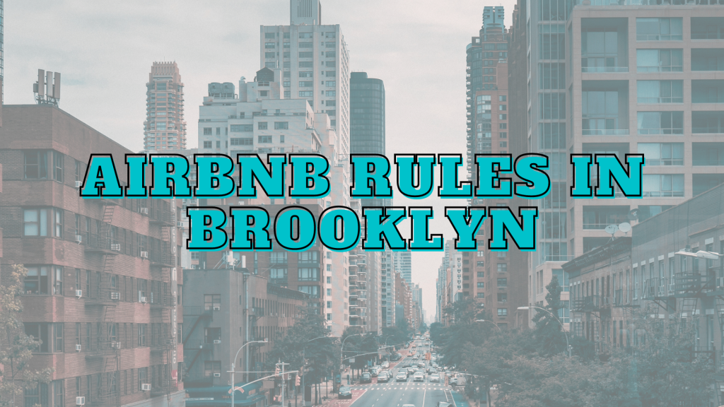 Airbnb Rules in Brooklyn Airbtics Airbnb Analytics