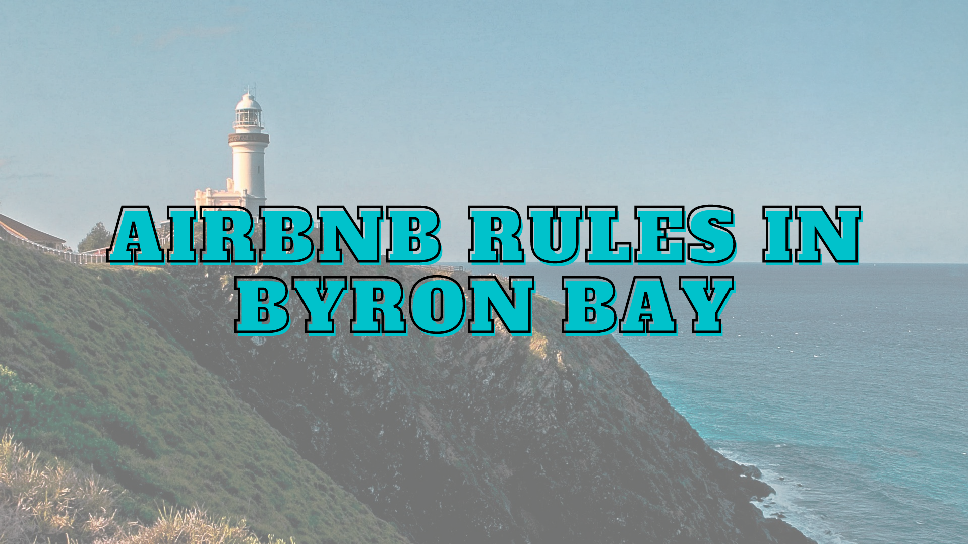 Byron Bay airbnb rules