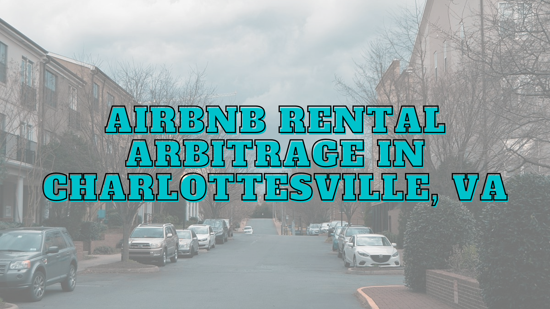 Charlottesville airbnb rental arbitrage