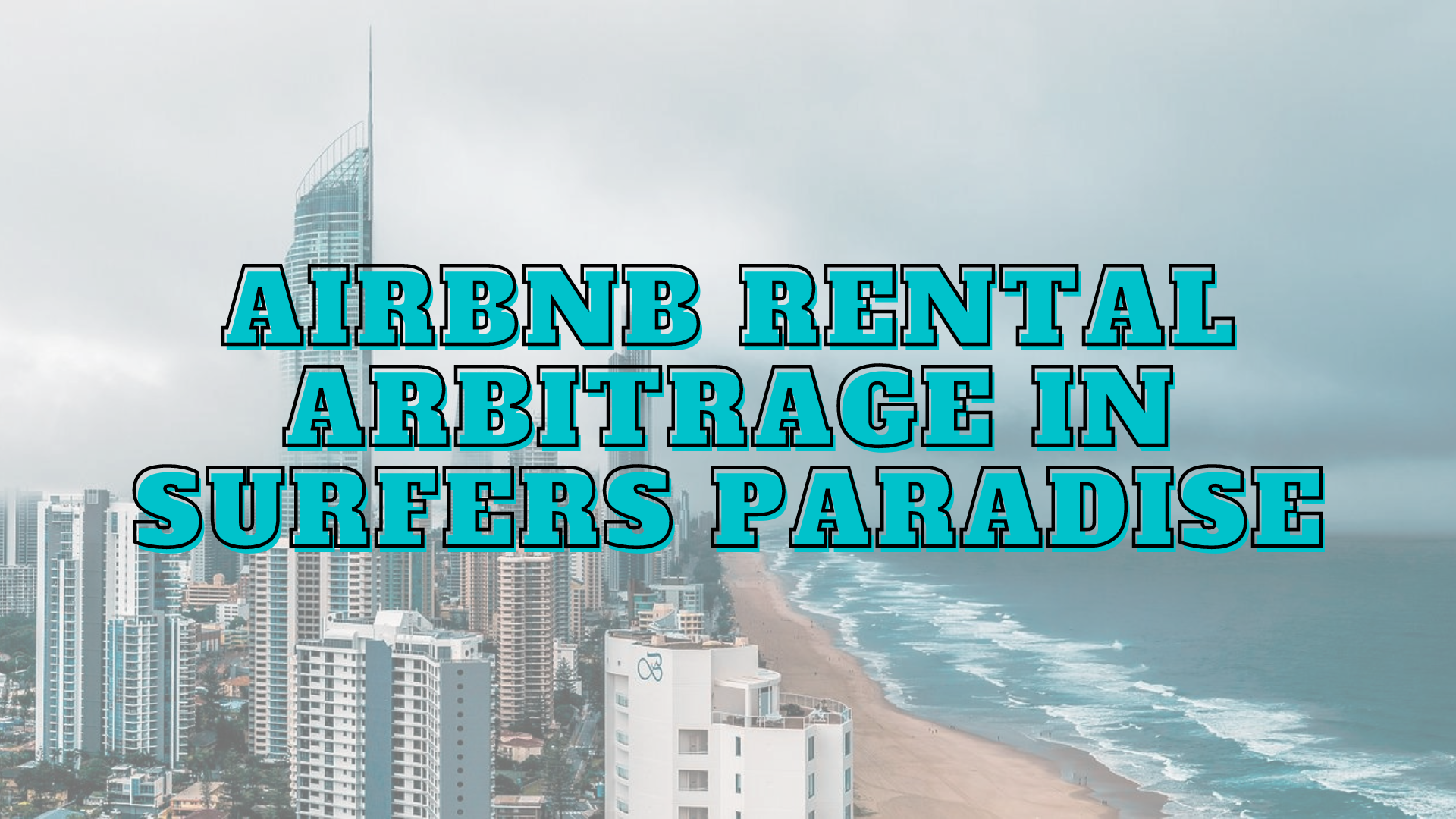 surfers paradise airbnb rental arbitrage