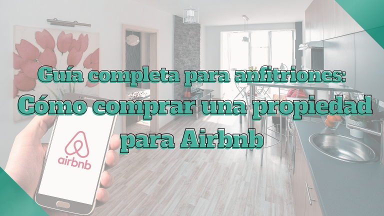 comprar propiedad para airbnb