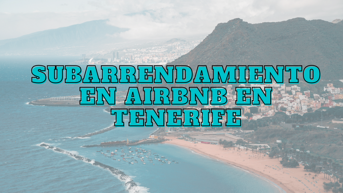 Subarrendamiento Airbnb en Tenerife