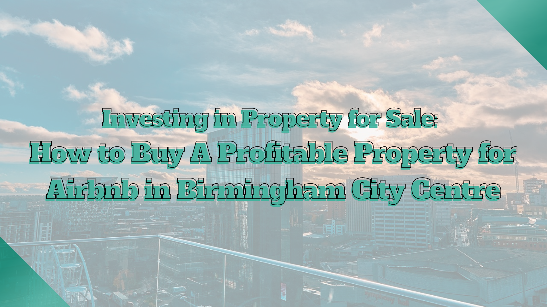 airbnb property for sale Birmingham City Centre