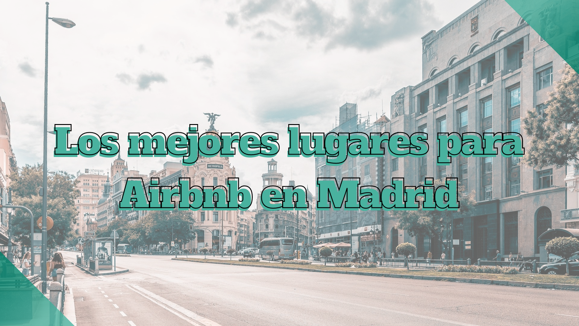 mejores lugares para Airbnb Madrid