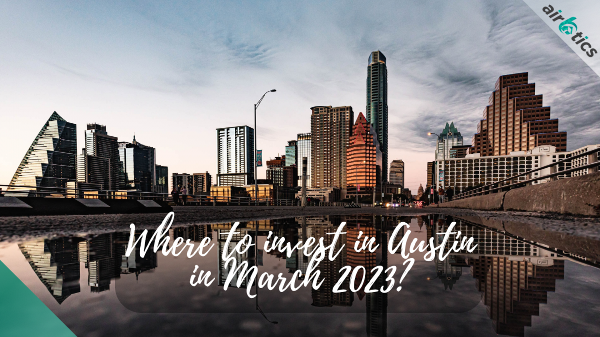 Where to invest in Austin