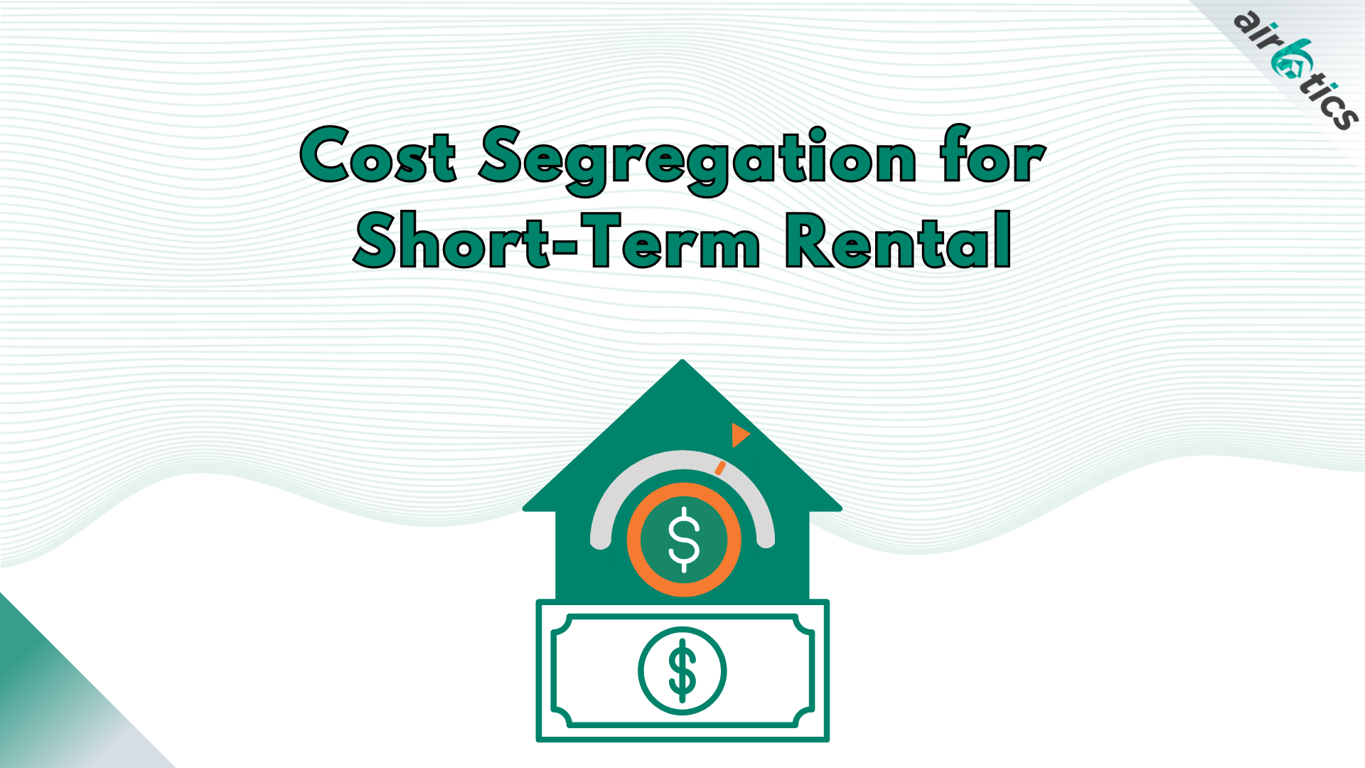 cost segregation for short-term rental