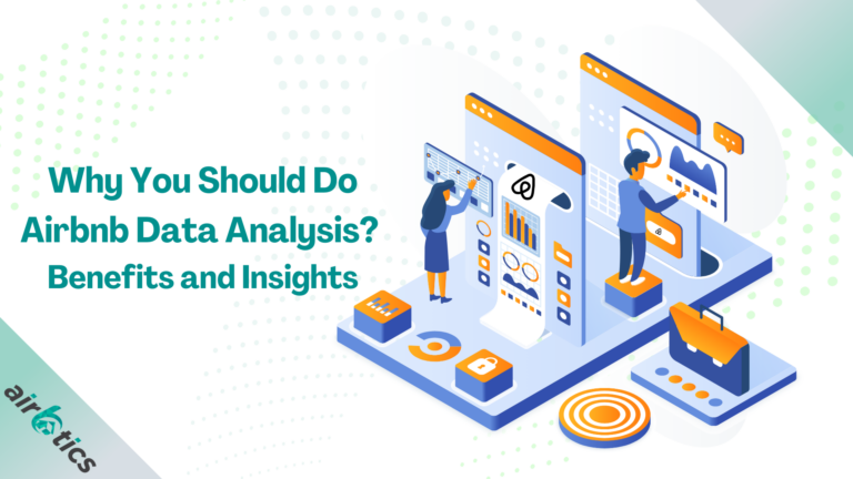 Why You Should Do Airbnb Data Analysis? Benefits And Insights ...