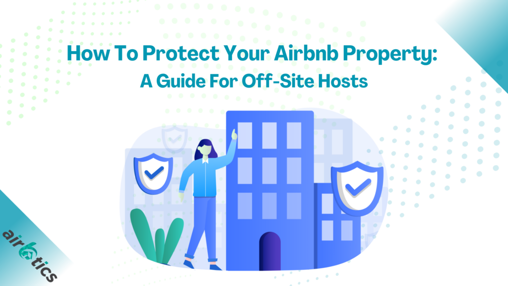 how to protect airbnb property