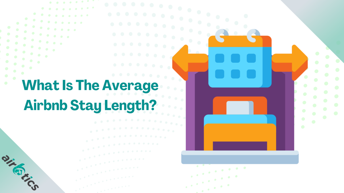 Average Airbnb stay length