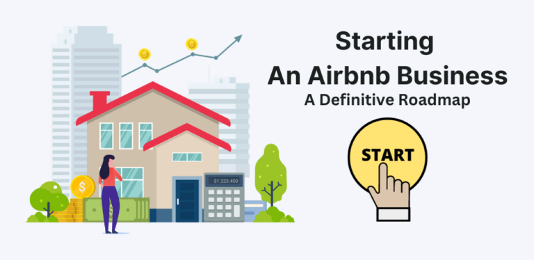 Starting An Airbnb Business: How To Launch In Just 5-7 Months ...